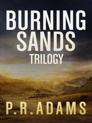cover image of The Burning Sands Trilogy Omnibus